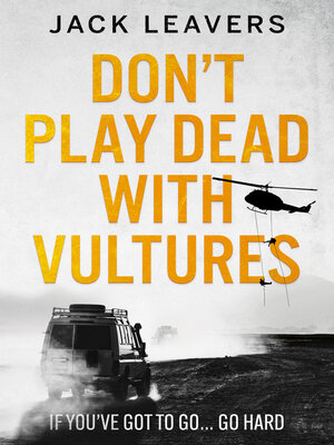 cover image of Don't Play Dead with Vultures